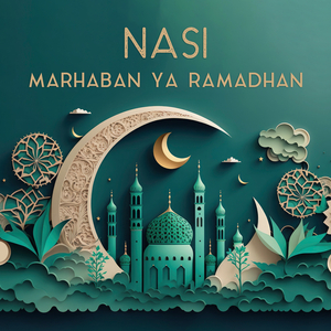 Marhaban Ya Ramadhan