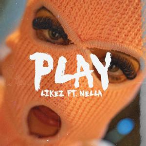 Play (feat. Nella) (Radio Edit)