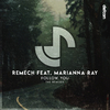 ReMech - Follow You (Madassi Extended Remix)