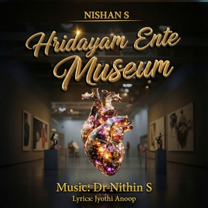 Hridayam Ente Museum