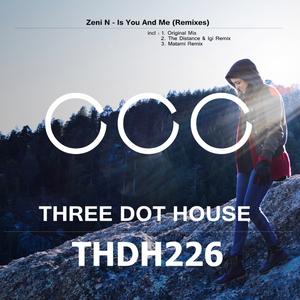 Is You & Me (The Distance & Igi Remix)