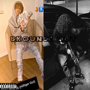 Bkounce out (feat. MxxvinMeekz)