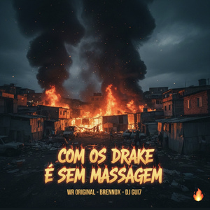 Com os Drake È Sem Massagem