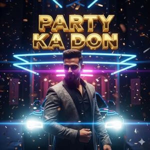 Party Ka Don