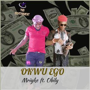 OKWU EGO (feat. Obily)