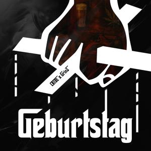 Geburtstag (feat. GrinZ)