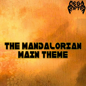 The Mandalorian Main Theme