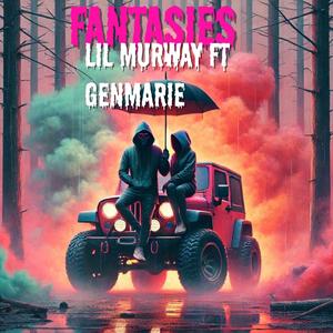 Fantasies (feat. GenMarie)