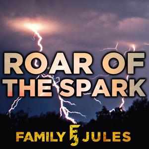 The Roar of the Spark
