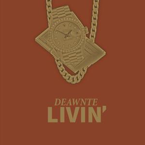 Livin'