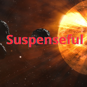 Suspenseful