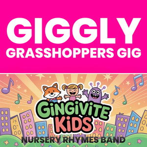 Giggly Grasshoppers Gig