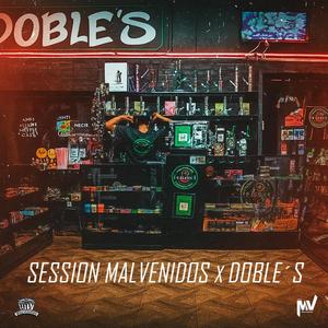 Session Malvenidos x Doble S (feat. Furia Mx, Lil Doom, El Corona & R1CH$)