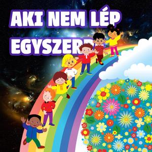Aki Nem Lép Egyszerre (TECHNO)