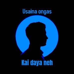 Kai Daya Neh