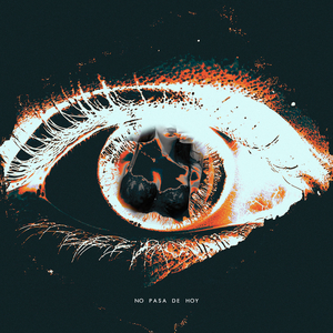 No Pasa de Hoy