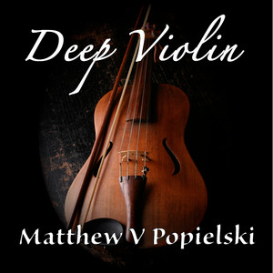 Deep Violin