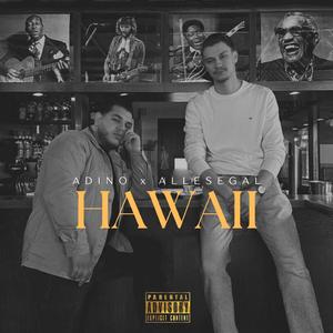 Hawaii (feat. Adino)
