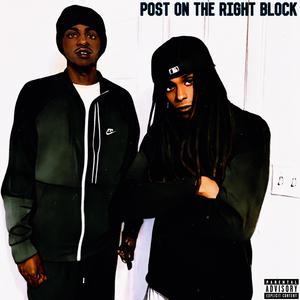 Post On The Right Block (feat. El Smurf)