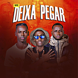 Me Deixa Pegar