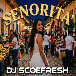 Senorita'