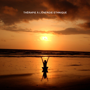 Thérapie à l'énergie ethnique