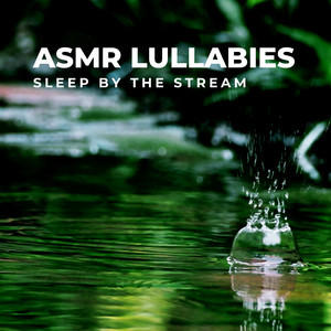 Streamside Sleep Spoken Word