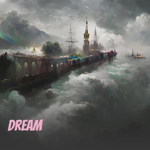 Dream