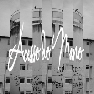 Acesso do Mano