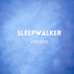 Sleepwalker