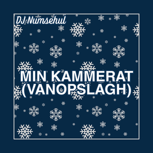 Min Kammerat (Vanopslagh)