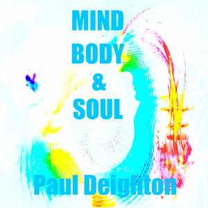 Mind Body and Soul (Original Mix)
