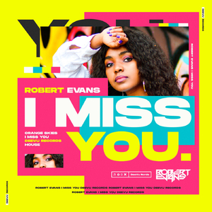 I Miss You (Extended Mix)