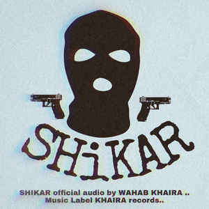 Shikar (Freestyle)