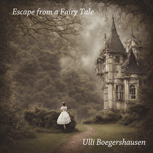 Escape from a Fairytale