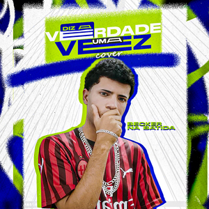 Diz a Verdade uma Vez (Cover)