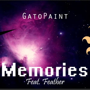 Memories [ GatoPaint & Feather ]