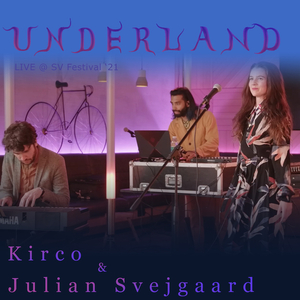 Underland (Live @ SV Festival '21)