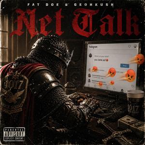 Net Talk (feat. GeohKush)