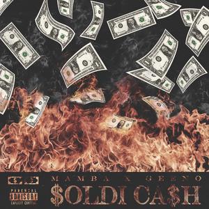 $oldi Ca$h (feat. Geeno)