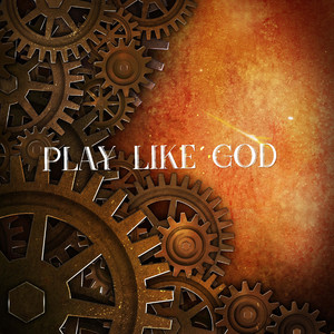 Play Like God