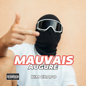 MAUVAIS AUGURE