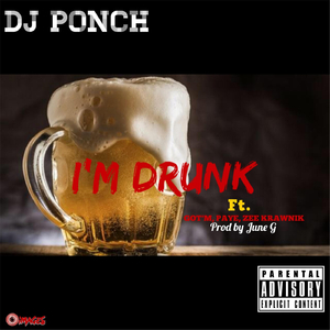 I'm Drunk