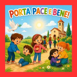 Porta Pace e Bene
