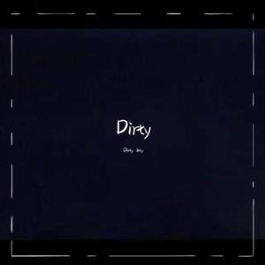 dirty