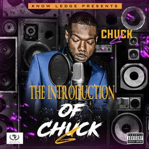Introduction of Chuck G