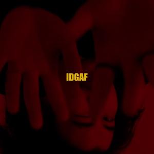 IDGAF
