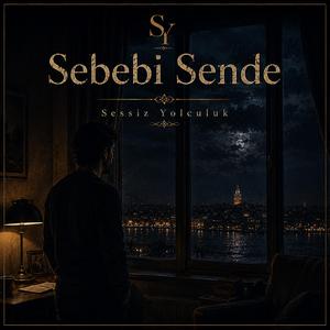 Sebebi Sende