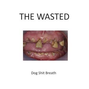 Dog Shit Breath
