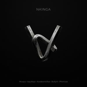 Nkinga (feat. Izzy.Keyz, AuraBonicrsa, Bully K & Phoriusa)
